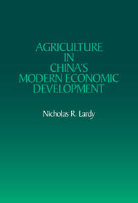 Agriculture in China's Modern Economic Development
