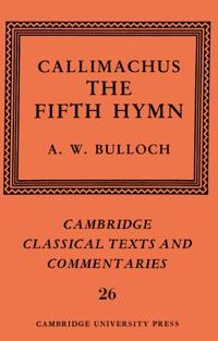 Bokomslag för "Callimachus: The Fifth Hymn"