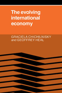 The Evolving International Economy