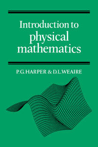 Introduction to Physical Mathematics
