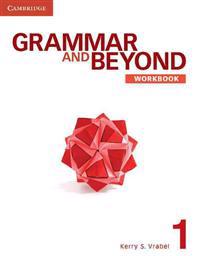 Grammar and Beyond Level 1 Workbook