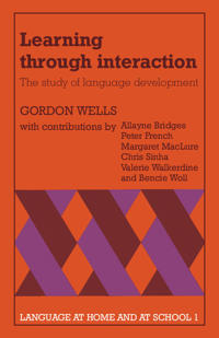 Learning through Interaction: Volume 1