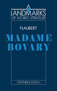 Flaubert: Madame Bovary