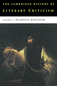 Kirjan kansi "The Cambridge History of Literary Criticism: Volume 1, Classical Criticism"