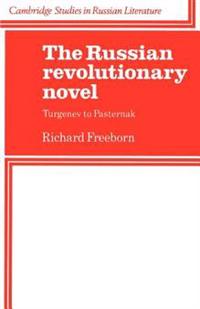 The Russian Revolutionary Novel