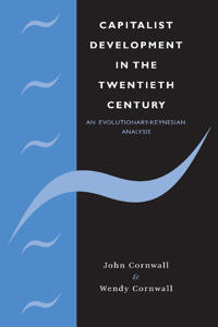 Capitalist Development in the Twentieth Century
