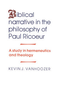Bokomslag för "Biblical Narrative in the Philosophy of Paul Ricoeur"