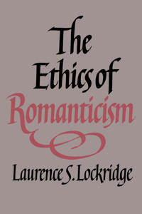 Bokomslag för "The Ethics of Romanticism"