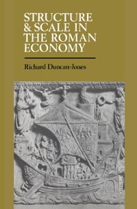 Bokomslag för "Structure and Scale in the Roman Economy"