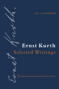 Bokomslag för "Ernst Kurth: Selected Writings"