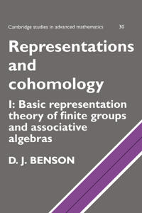 Bokomslag för "Representations and Cohomology: Volume 1, Basic Representation Theory of Finite Groups and Associative Algebras"