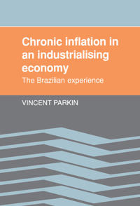 Bokomslag för "Chronic Inflation in an Industrializing Economy"