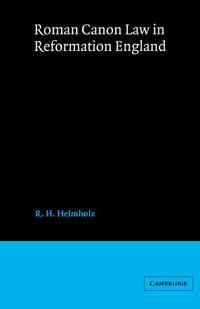Bokomslag för "Roman Canon Law in Reformation England"