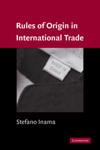 Bokomslag för "Rules of Origin in International Trade"