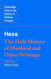 Bokomslag for "Moses Hess: The Holy History of Mankind and Other Writings"