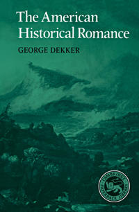 Bokomslag för "The American Historical Romance"