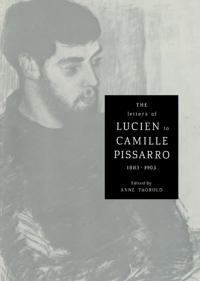 Bokomslag for "The Letters of Lucien to Camille Pissarro, 1883–1903"