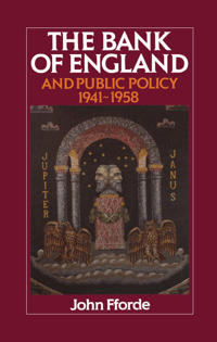 Kirjan kansi "The Bank of England and Public Policy, 1941–1958"