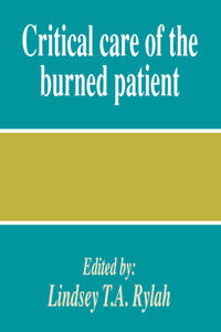 Critical Care of the Burned Patient