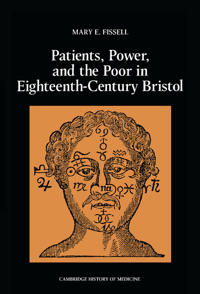 Bokomslag för "Patients, Power and the Poor in Eighteenth-Century Bristol"