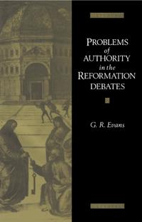 Kirjan kansi "Problems of Authority in the Reformation Debates"