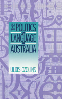 Bokomslag för "The Politics of Language in Australia"