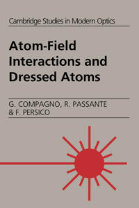 Bokomslag för "Atom-Field Interactions and Dressed Atoms"