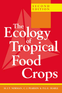 Bokomslag för "The Ecology of Tropical Food Crops"