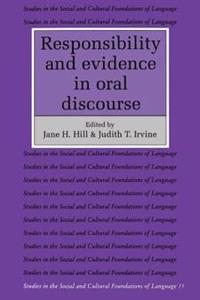 Responsibility and Evidence in Oral Discourse