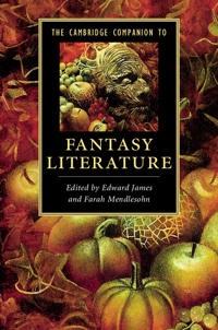 Bokomslag för "The Cambridge Companion to Fantasy Literature"