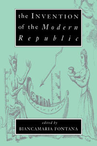Bokomslag for "The Invention of the Modern Republic"