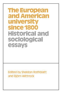 Bokomslag för "The European and American University since 1800"