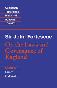 Bokomslag för "Sir John Fortescue: On the Laws and Governance of England"