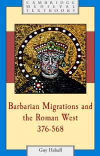 Bokomslag för "Barbarian Migrations and the Roman West, 376–568"