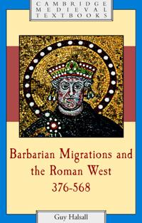 Bokomslag för "Barbarian Migrations and the Roman West, 376–568"