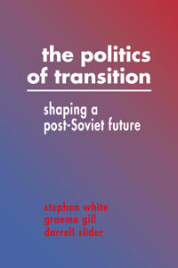 Bokomslag för "The Politics of Transition"