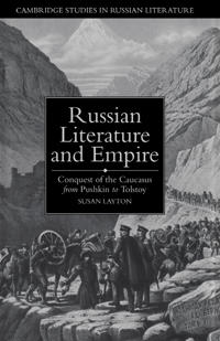 Bokomslag för "Russian Literature and Empire"