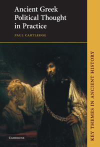 Bokomslag för "Ancient Greek Political Thought in Practice"