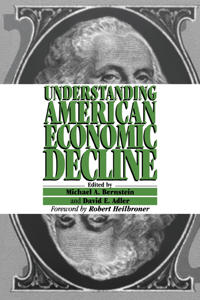 Bokomslag för "Understanding American Economic Decline"