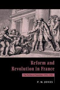 Bokomslag för "Reform and Revolution in France"