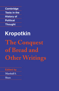 Bokomslag för "Kropotkin: 'The Conquest of Bread' and Other Writings"