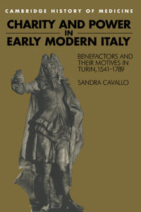 Bokomslag för "Charity and Power in Early Modern Italy"