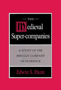 Bokomslag för "The Medieval Super-Companies"
