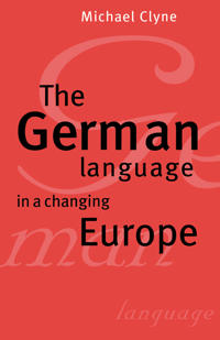Bokomslag för "The German Language in a Changing Europe"