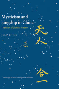 Bokomslag för "Mysticism and Kingship in China"