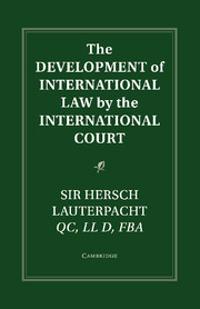 Bokomslag för "The Development of International Law by the International Court"
