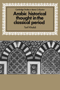 Bokomslag för "Arabic Historical Thought in the Classical Period"