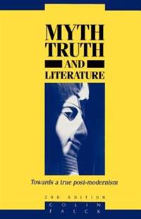 Myth, Truth and Literature