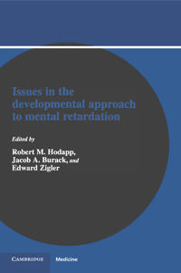 Bokomslag för "Issues in the Developmental Approach to Mental Retardation"