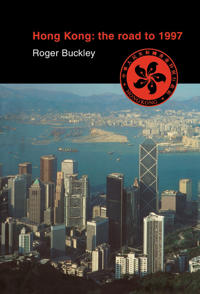 Kirjan kansi "Hong Kong: The Road to 1997"